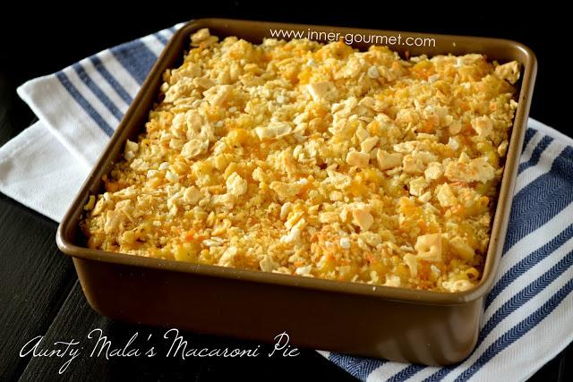 Aunty Mala's Macaroni Pie - Alica's Pepper Pot